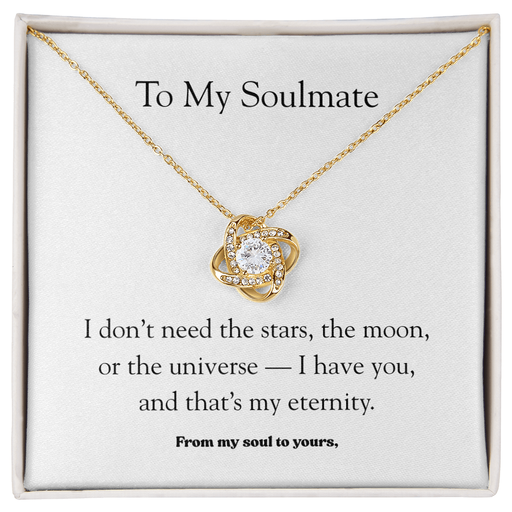 To My Soulmate – Eternal Love Necklace