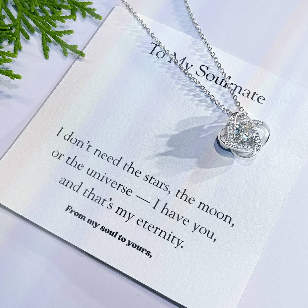 To My Soulmate – Eternal Love Necklace